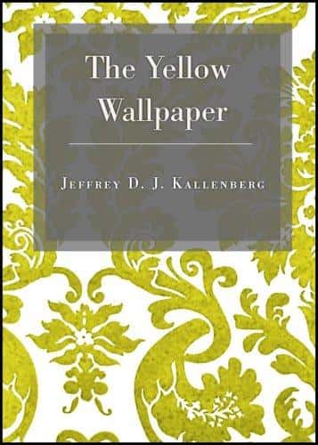Cover of The Yellow Wallpaper