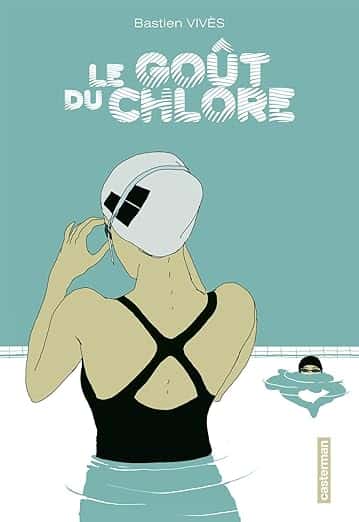 Cover of Le Goût du Chlore
