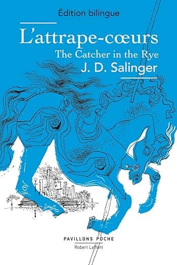 Cover of L'Attrape-coeurs - Édition bilingue: The Catcher in the Rye