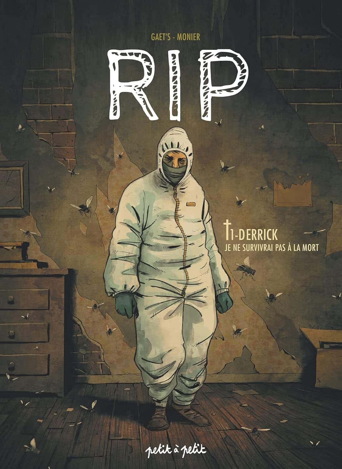 Cover of RIP T1 - Derrick, Je ne survivrai pas à la mort