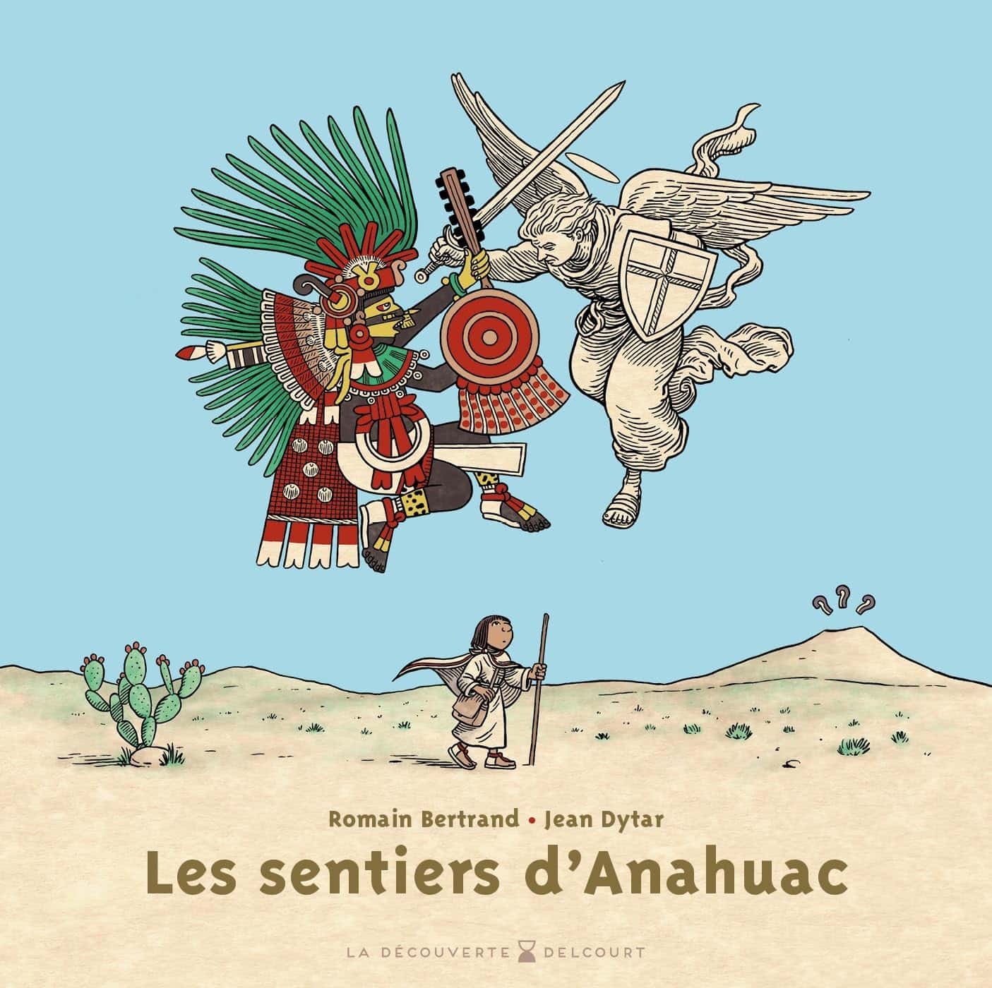 Cover of Les Sentiers d'Anahuac