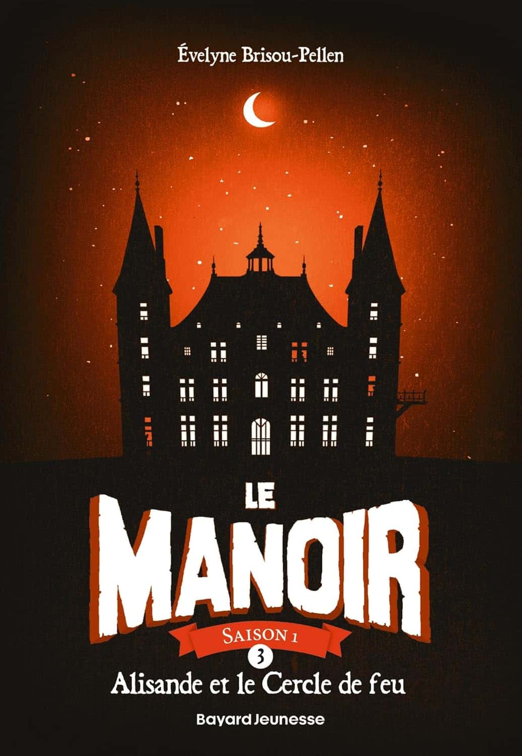 Cover of Le manoir saison 1, Tome 03: Alisande et le Cercle de feu