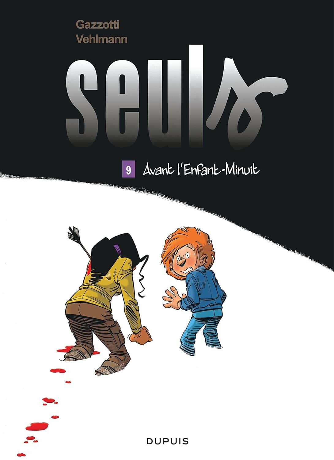 Cover of Seuls T09 : Avant l'Enfant-Minuit