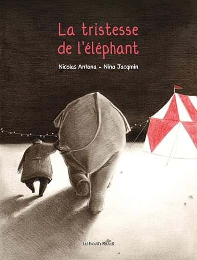 Cover of La tristesse de l'éléphant