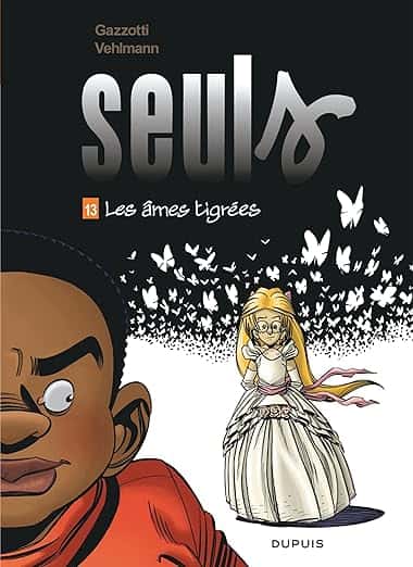 Cover of Seuls T13 : Les âmes tigrées