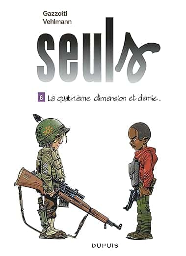 Cover of Seuls T06 : La quatrième dimension et demie