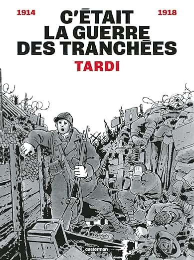 Cover of C'était la guerre des tranchées