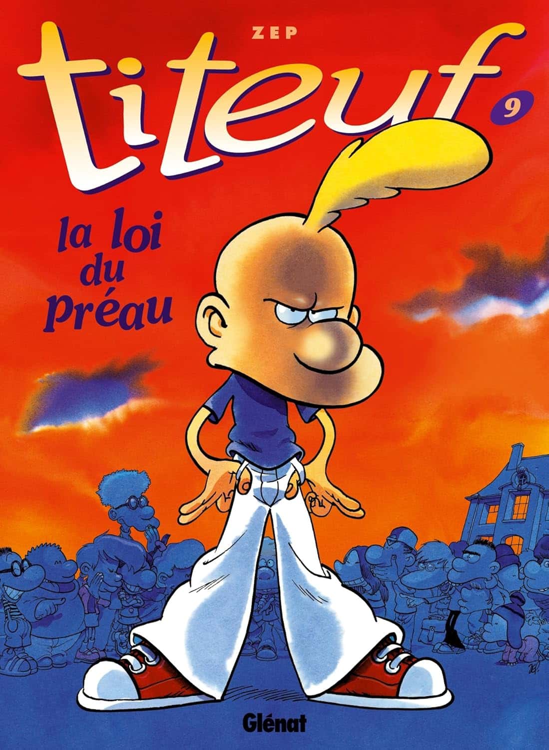 Cover of Titeuf - Tome 09: La loi du préau