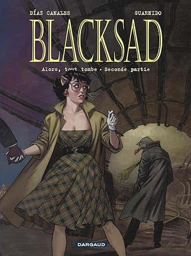Cover of Blacksad, Tome 7 : Alors, tout tombe. Seconde partie