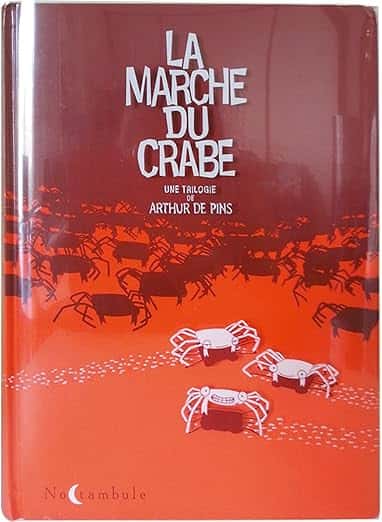 Cover of La Marche du crabe - Intégrale
