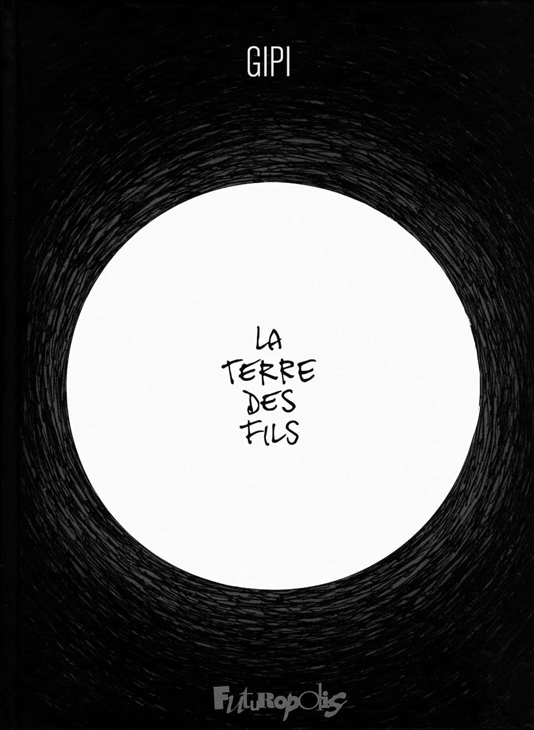 Cover of La Terre des fils
