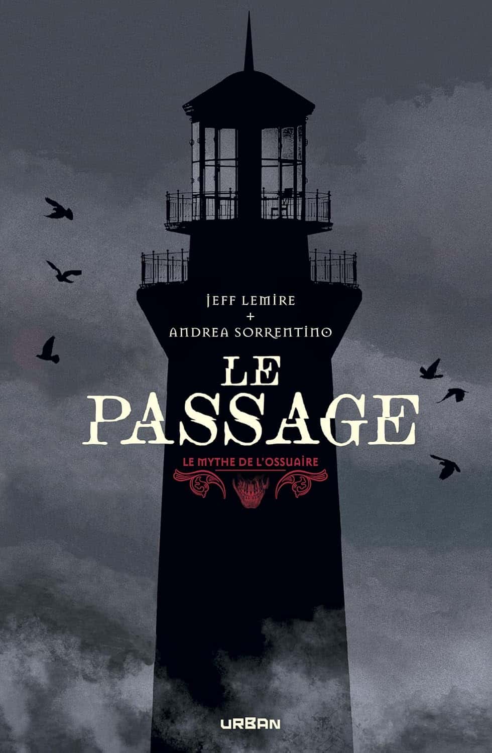 Cover of Le Mythe de l'Ossuaire - Le Passage
