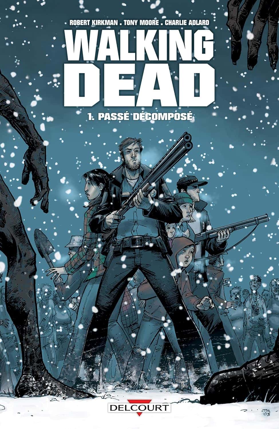 Cover of Walking Dead T01: Passé décomposé
