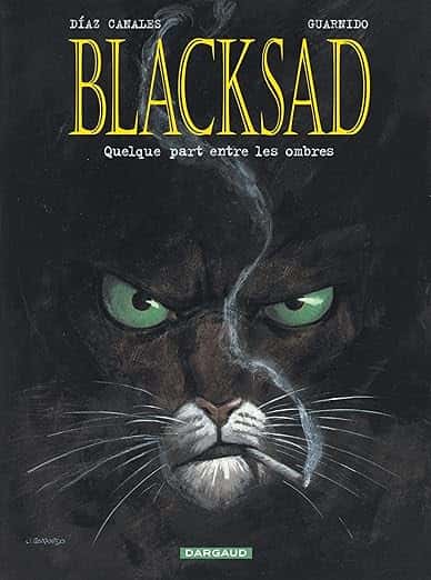 Cover of Blacksad, tome 1 : Quelque part entre les ombres