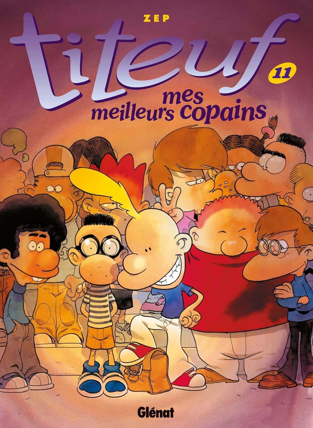 Cover of Titeuf - Tome 11: Mes meilleurs copains