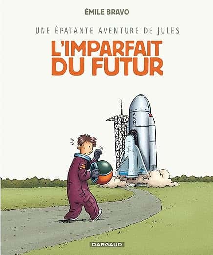 Cover of Une épatante aventure de Jules - Tome 1 - L'Imparfait du futur