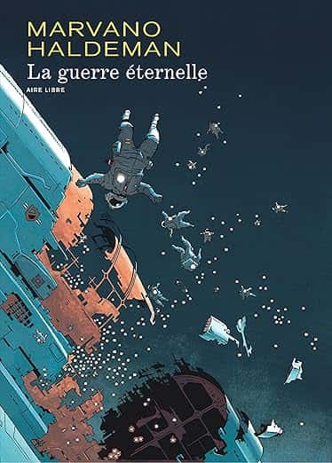 Cover of La Guerre éternelle (édition intégrale) - Tome 1 - La Guerre éternelle