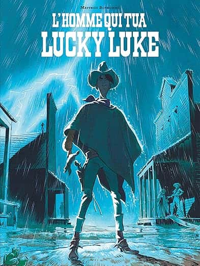 Cover of L'Homme qui tua Lucky Luke