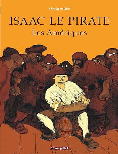 Cover of Isaac le Pirate, tome 1 : Les Amériques